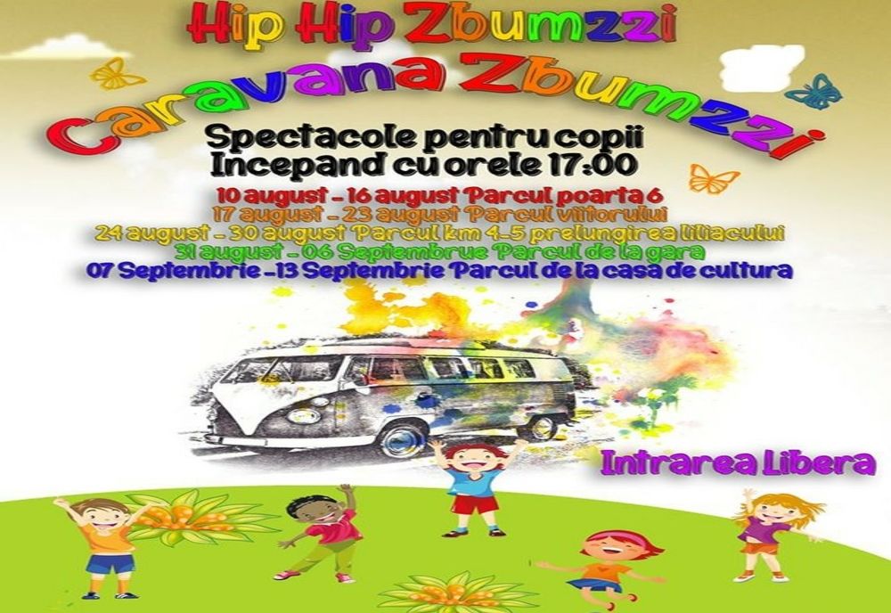 Magia „Hip Hip Zbumzzi - Caravana Zbumzzi” ajunge în parcul de la Gară