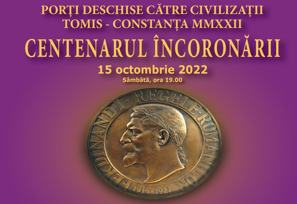 „Centenarul Încoronării”, spectacol aniversar la Constanța