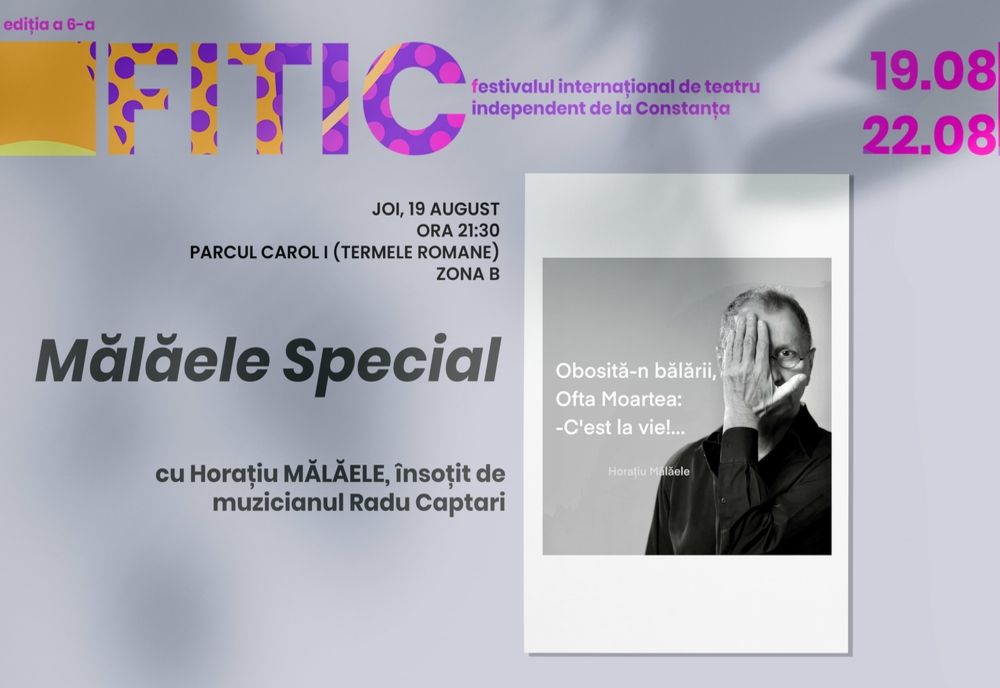 Horațiu Mălăele vă invită la FITIC 2021!