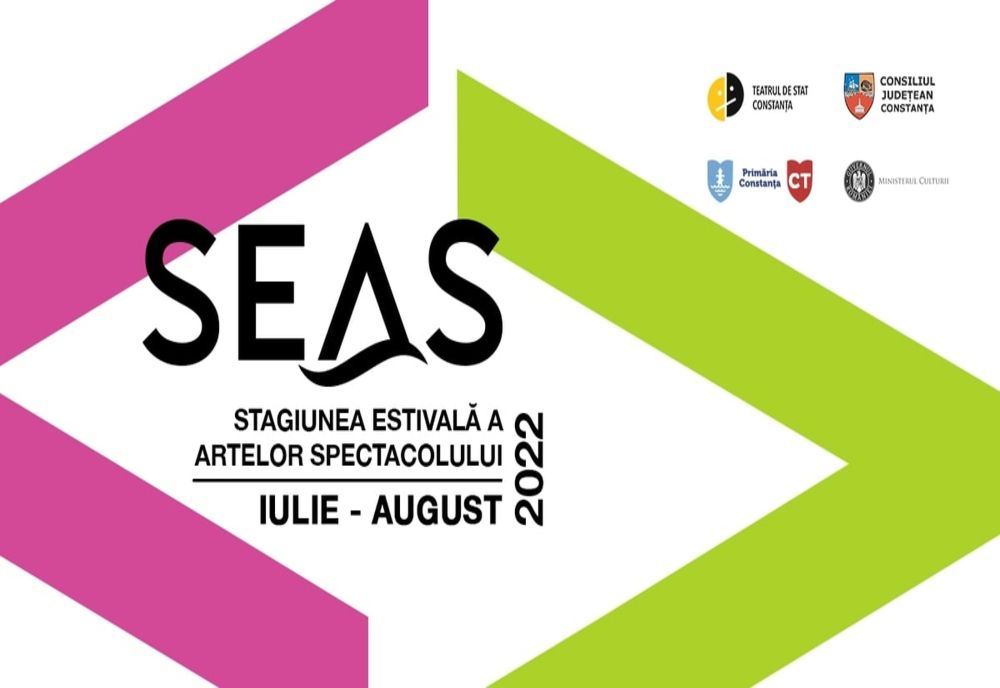SEAS - STAGIUNEA ESTIVALĂ A ARTELOR SPECTACOLULUI, CONSTANȚA, iulie – august  2022